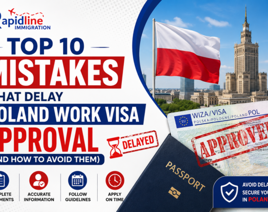 Top 10 Poland Work Visa Delay Mistakes | 2026 Guide
